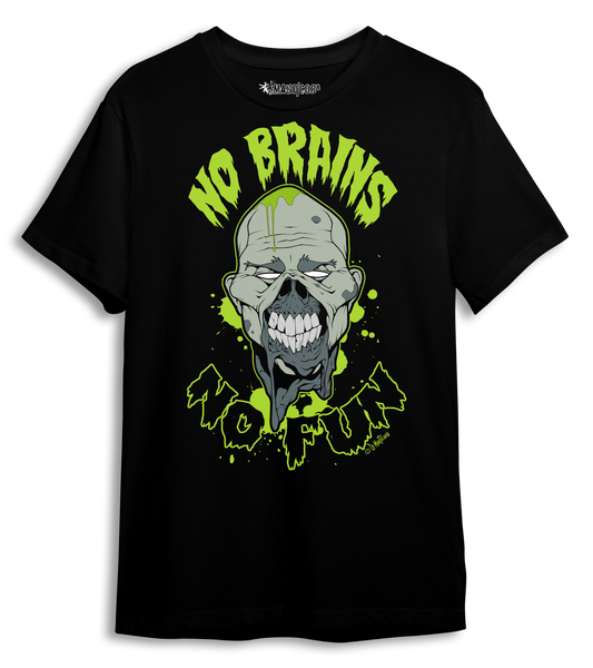 Camiseta No Brains No Fun